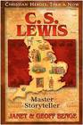 C S Lewis Master Storyteller