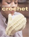 Weekend Crochet