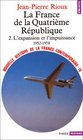 Nouvelle Histoire de la France contemporaine tome 16  La France de la quatrime Rpublique l'expansion et l'impuissance 19521958