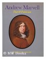 Andrew Marvell poet  politician 162178 An exhibition to commemorate the tercentenary of his death British Library Reference Division 14 July1 October 1978