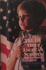 The Truth About Americas Schools The Bracey Reports 19911997