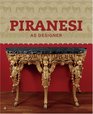 Piranesi As Designer