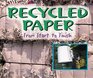Recycled Paper From Start to Finish