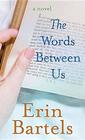 The Words Between Us