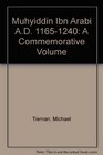 Muhyiddin Ibn Arabi AD 11651240 A Commemorative Volume