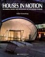 Houses in Motion The Genesis History and Development of the Portable Building