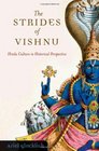 The Strides of Vishnu Hindu Culture in Historical Perspective