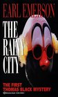 The Rainy City (Thomas Black, Bk 1)