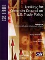 Looking for Common Ground on US Trade Policy