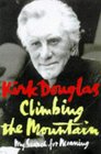 Climbing the Mountain: My Search For Meaning