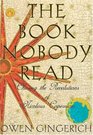 The Book Nobody Read : Chasing the Revolutions of Nicolaus Copernicus