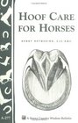 Hoof Care for Horses (Storey Country Wisdom Bulletin)