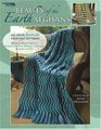 Beauty of the Earth Afghans (Leisure Arts #3872)