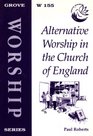 Alternative Worship in the Church of England
