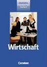 Wirtschaft 710Schuljahr Bisherige Ausgabe Schlerbuch Rheinland Pfalz / Saarland