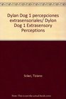 Dylan Dog 1 percepciones extrasensoriales/ Dylon Dog 1 Extrasensory Perceptions