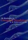 Introduction to Computer Simulation