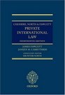 Cheshire North  Fawcett Private International Law