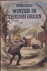Winter in Thrush Green (Thrush Green, Book 2)