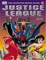 Justice League The Animated Series Guide