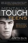 Mentally Tough Teens Developing a Winning Mindset