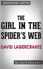 Conversation Starters: The Girl in the Spider's Web: by David Lagercrantz