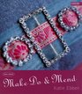 Make Do and Mend (Craft Queen)
