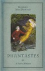 Phantastes: A Faerie Romance