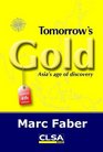 Tomorrow's Gold Asia's age of discovery