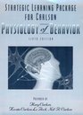 Strategic Learning Package for Carlson  Physiology of Behavior