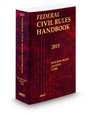Federal Civil Rules Handbook 2011 ed