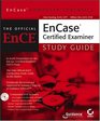 EnCase Computer Forensics The Official EnCE EnCaseCertified Examiner Study Guide