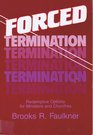 Forced Termination Redemptive Options for Ministers and Churches