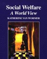 Social Welfare A World View