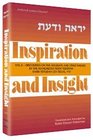 Inspiration and Insight  Festivals Discourses on the Holidays and other themes by the Manchester Rosh Yeshivah Rabbi Yehudah Zev Segal zt'l