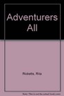 Adventurers All  tales of Blackwellians of booksbookmen and reading  writing folk