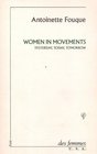 Women in movements Yesterday today tomorrow and other writings