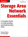 Storage Area Networking Essentials A Complete Guide to Understanding  Implementing SANs