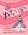 How to Be a Little Princess