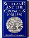 Scotland  the Crusades 10951560