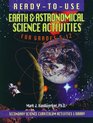 Readytouse Earth  Astronomical Science Activities for Grades 512