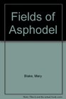 Fields of Asphodel