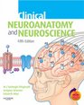 Clinical Neuroanatomy and Neuroscience With STUDENT CONSULT Online Access