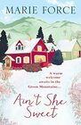 Ain't She Sweet (Green Mountain, Bk 6)