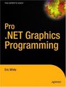 Pro NET 20 Graphics Programming