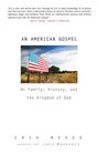 An American Gospel On Family History and the Kingdom of God
