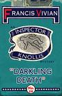 Darkling Death: An Inspector Knollis Mystery (The Inspector Knollis Mysteries)