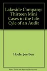 Lakeside Company Thirteen Mini Cases in the Life Cyle of an Audit