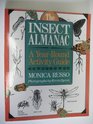 The Insect Almanac A YearRound Activity Guide