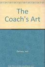 The Coach's Art